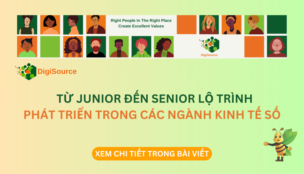 Từ Junior đến Senior: Lộ trình phát triển trong các ngành kinh tế số