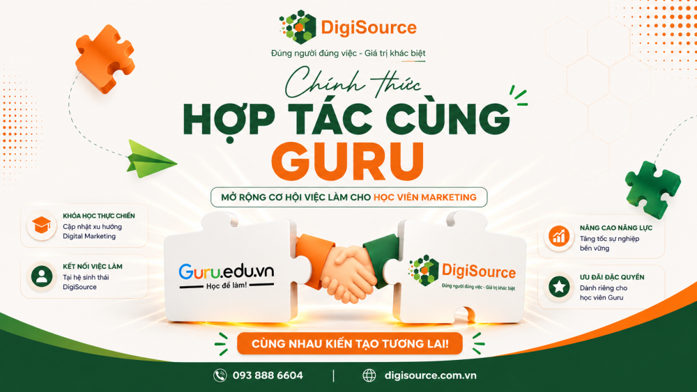 DigiSource chính thức hợp tác cùng Học viện Guru: Đồng hành mang đến các khóa học Digital Marketing thực chiến