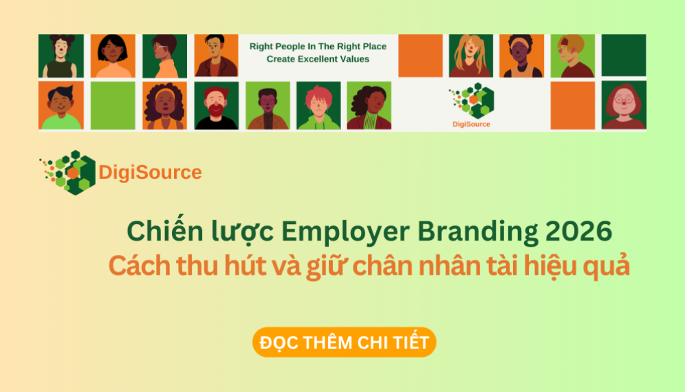 Chiến lược Employer Branding 2026: Thu hút nhân tài thế kỷ 21