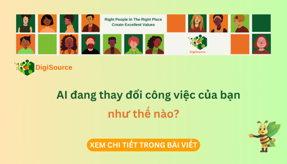 AI đang thay đổi công việc của bạn như thế nào?