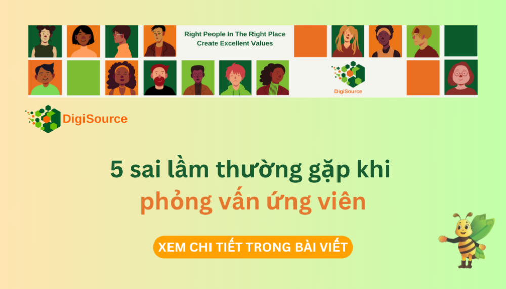 5 sai lầm thường gặp khi phỏng vấn ứng viên