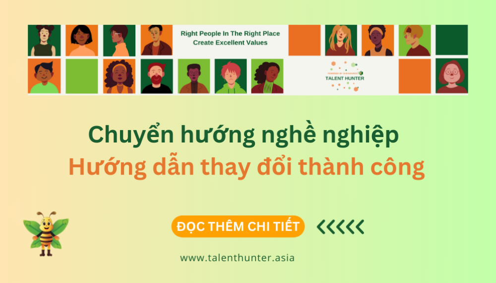 Chuyển đổi nghề nghiệp – Hướng dẫn thay đổi nghề nghiệp thành công